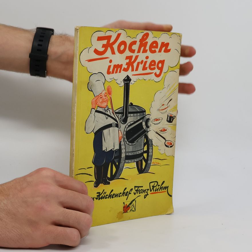 Kolektiv autorů Kochen im Krieg