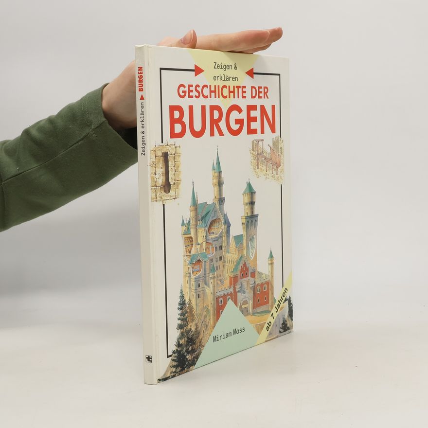 Miriam Moss Geschichte der Burgen
