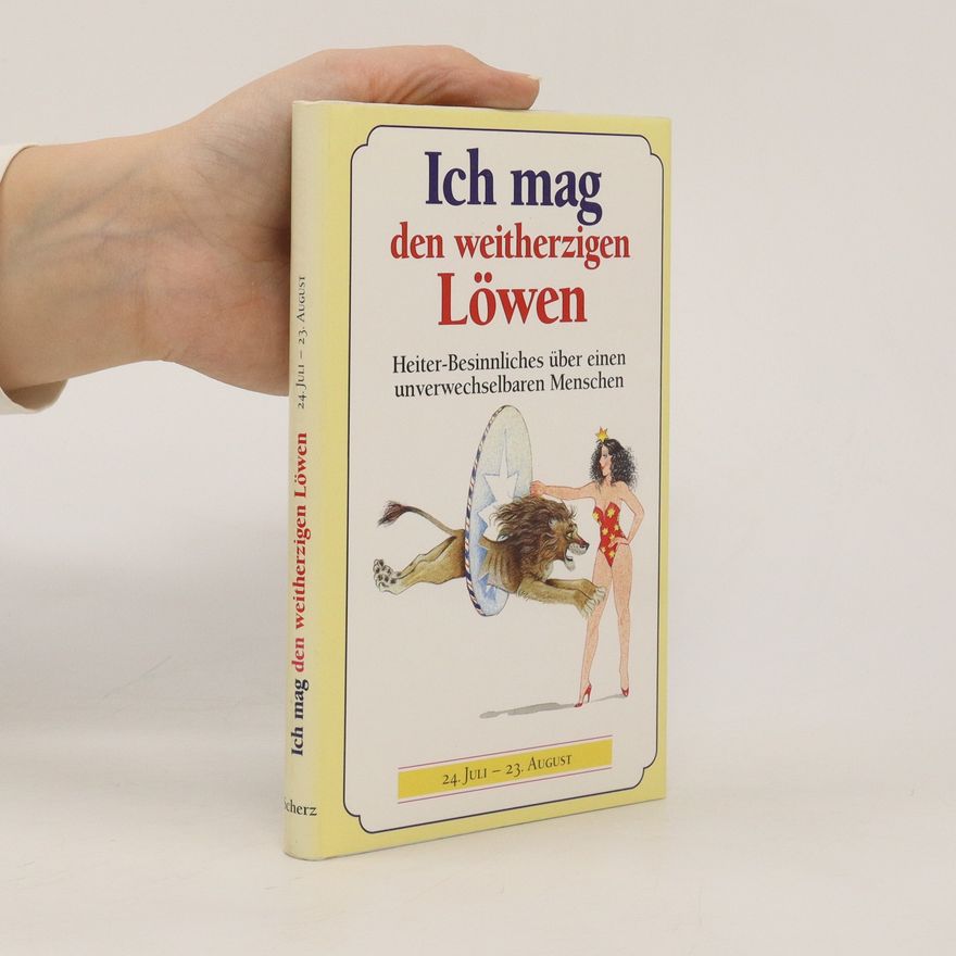 Autorenkollektiv Ich mag den weitherzigen Löwen