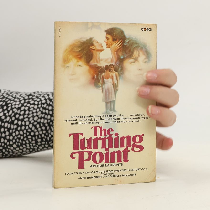 Laurents Arthur The Turning Point