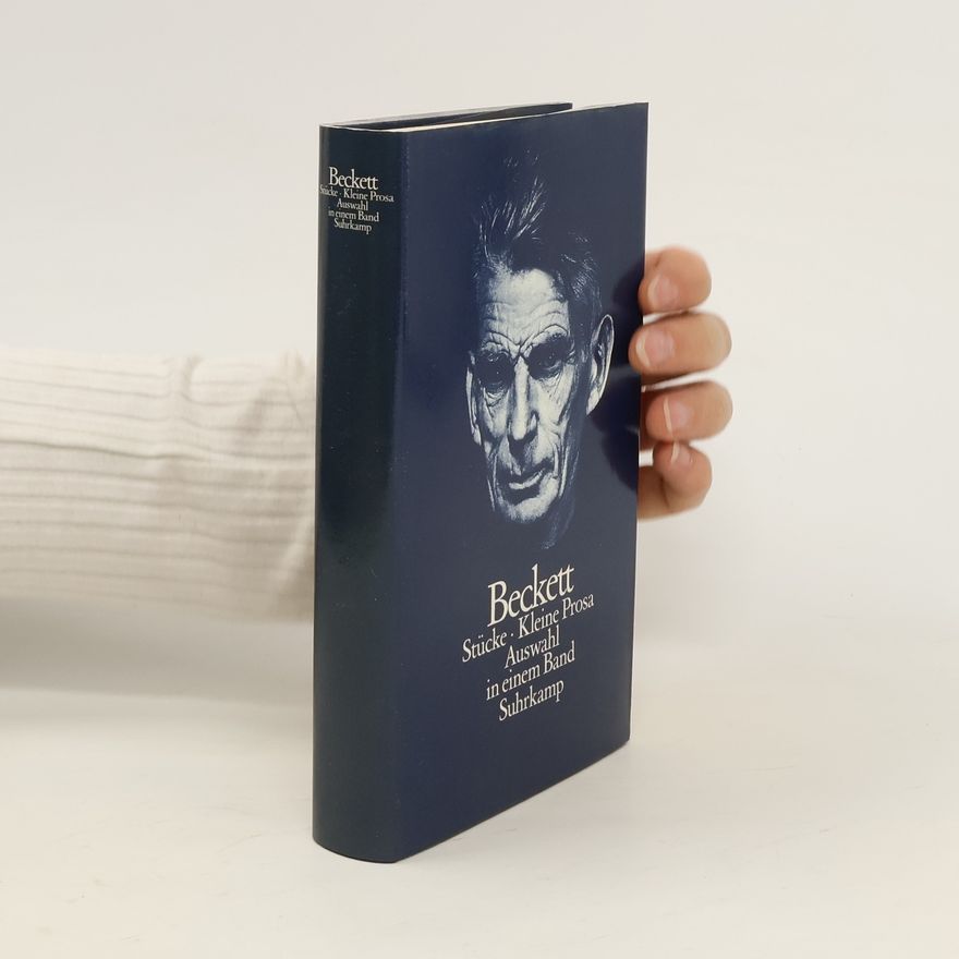 Samuel Beckett Stücke, kleine Prosa