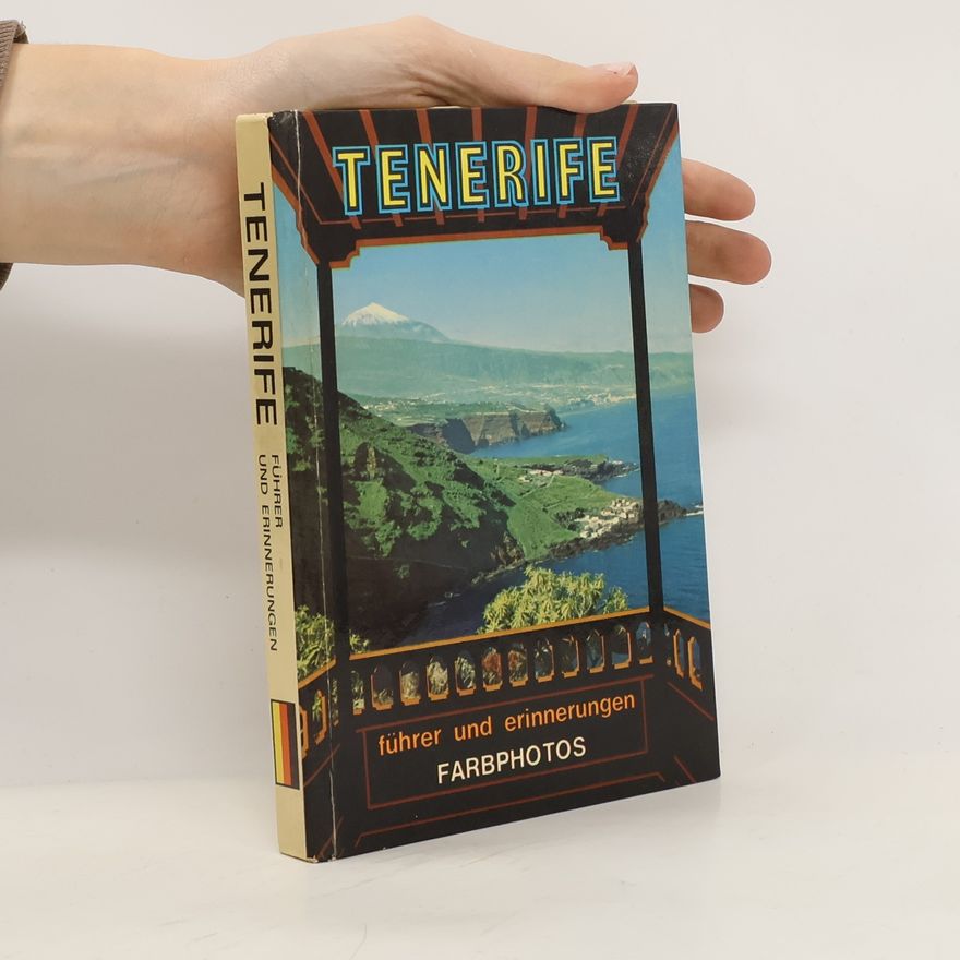 C. N. Perez Tenerife. Führer und Erinnerungen