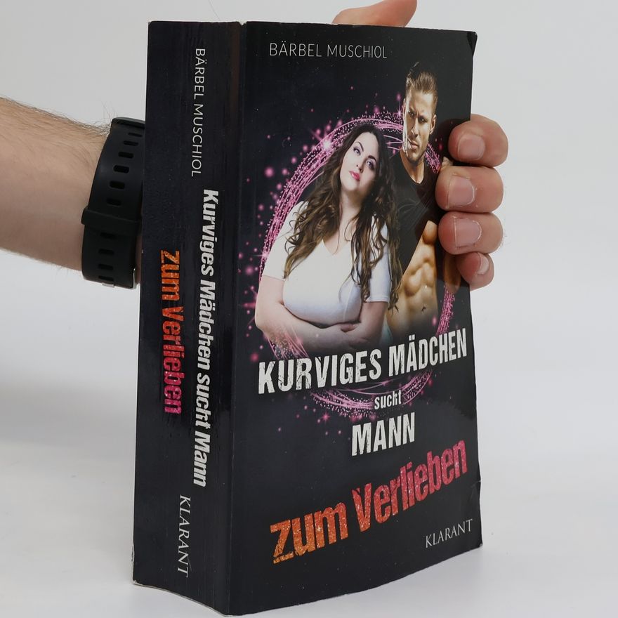 Bärbel Muschiol Kurviges Mädchen sucht Mann zum Verlieben