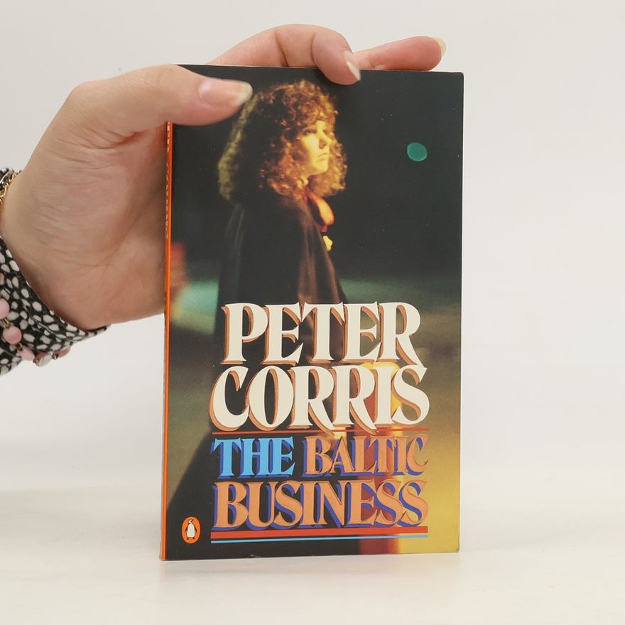 Peter Corris The Baltic Business