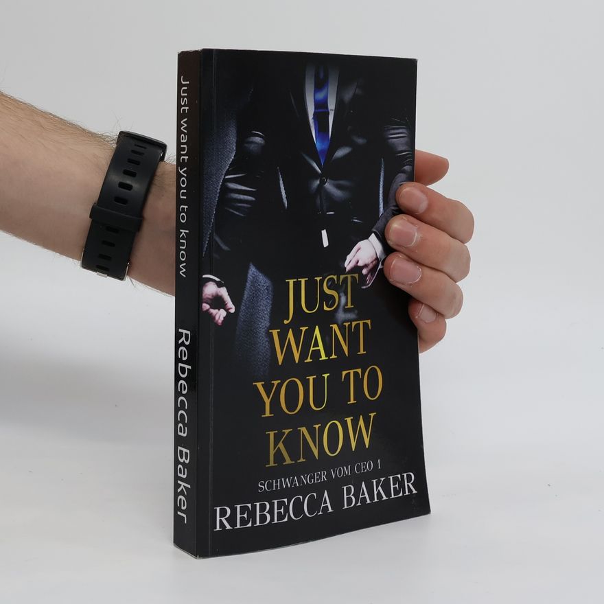 Rebecca Baker Just Want You to Know