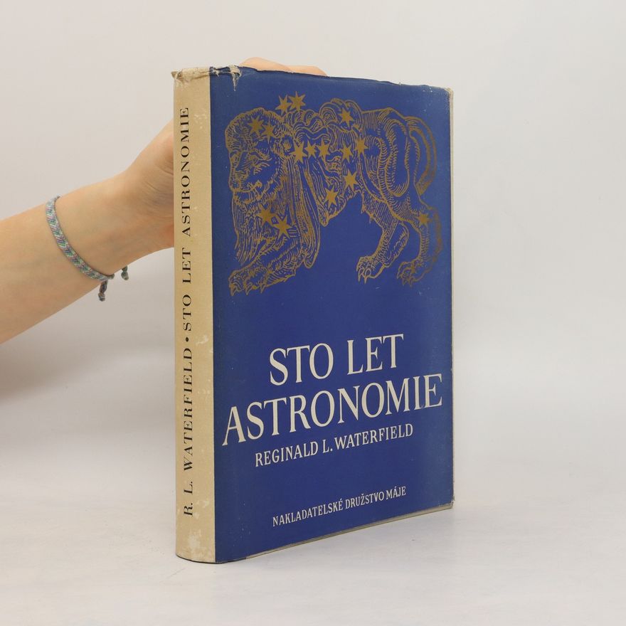 Reginald L. Waterfield Sto let astronomie