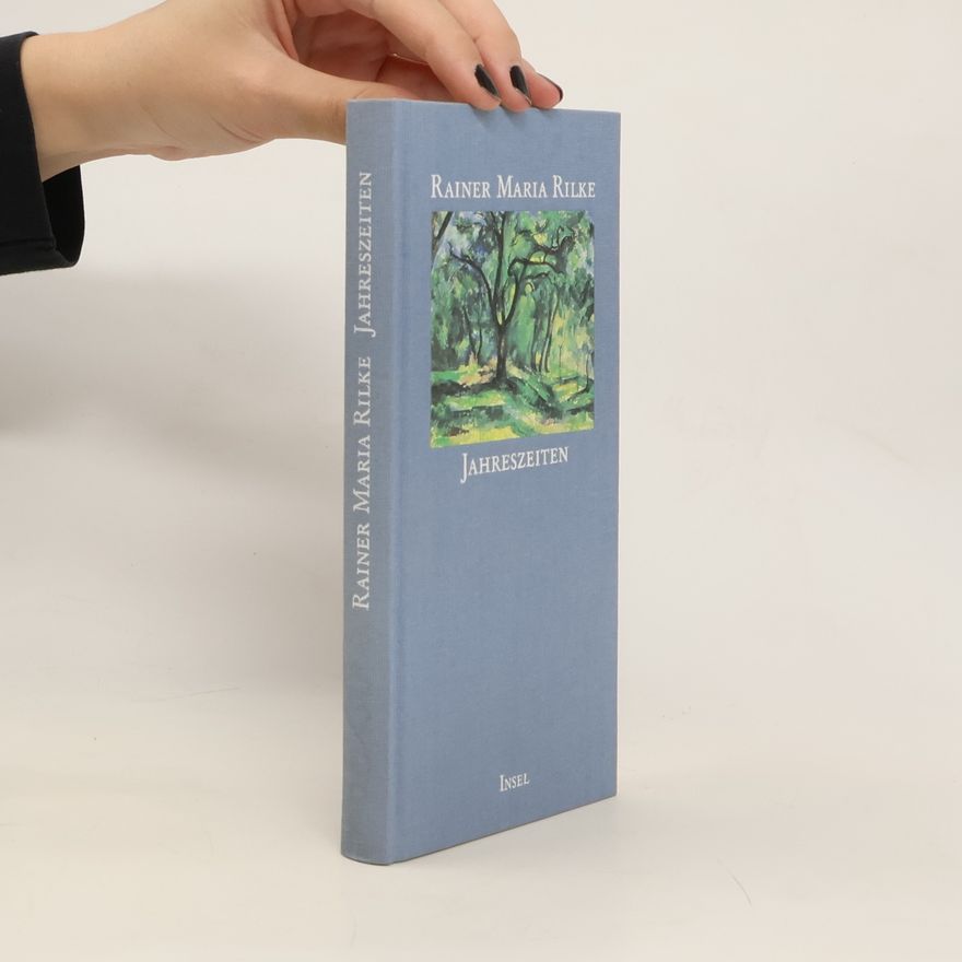 Rainer Maria Rilke Jahreszeiten
