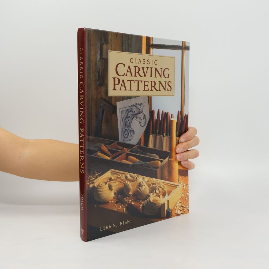 Lora S. Irish Classic Carving Patterns