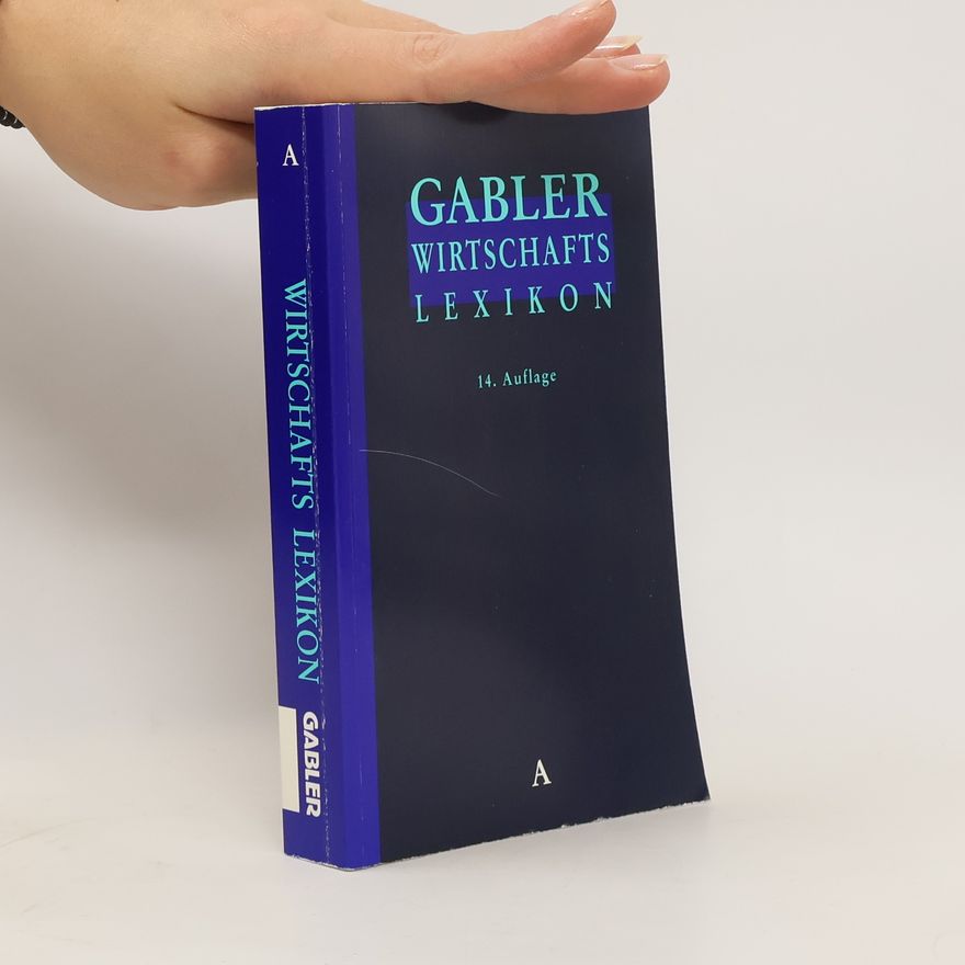 Autorenkollektiv Gabler Wirtschafts Lexikon A