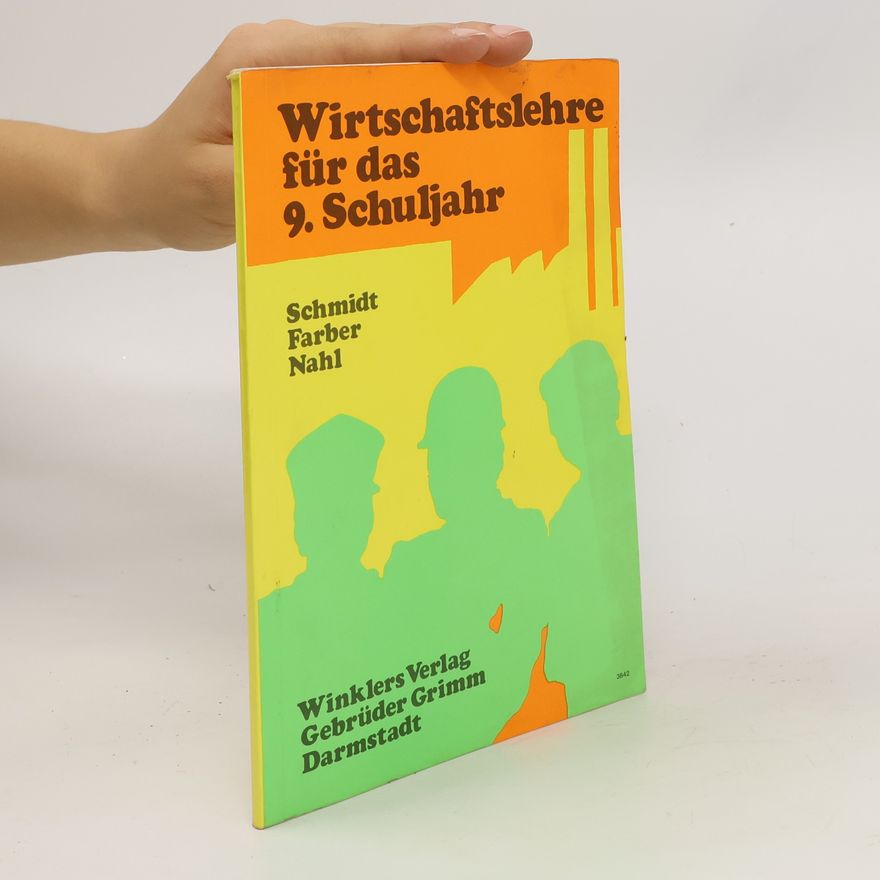 Klaus-Dieter Färber Wirtschaftslehre für das 9. Schuljahr
