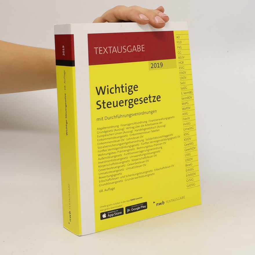 Autorenkollektiv Wichtige Steuergesetze mit Durchführungsverordnungen