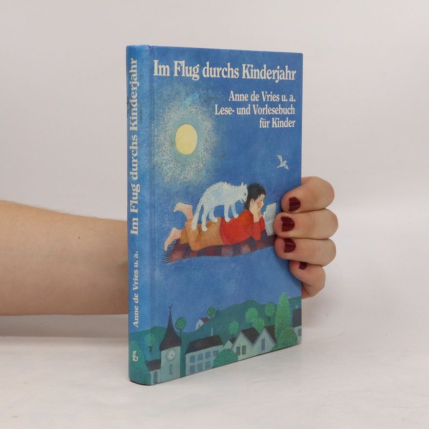 Autorenkollektiv Im Flug durchs Kinderjahr