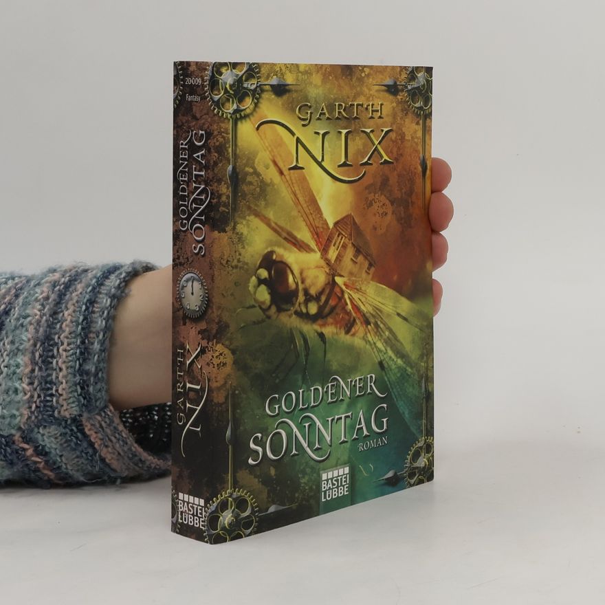 Garth Nix Goldener Sonntag