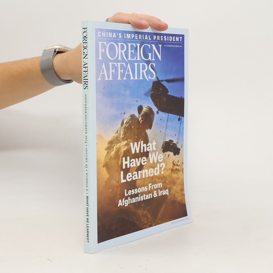 Various authors Foreign Affairs. November/December 2014.