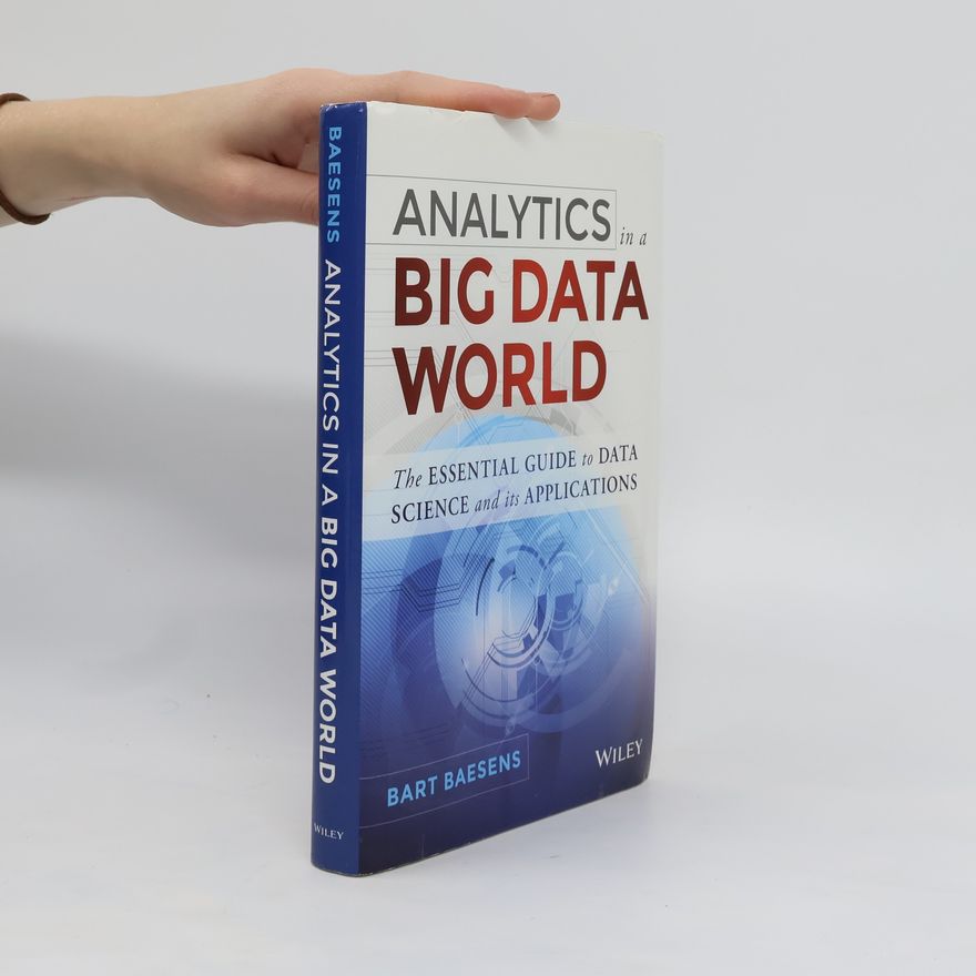 Veronique Van Vlasselaer Analytics in a Big Data World