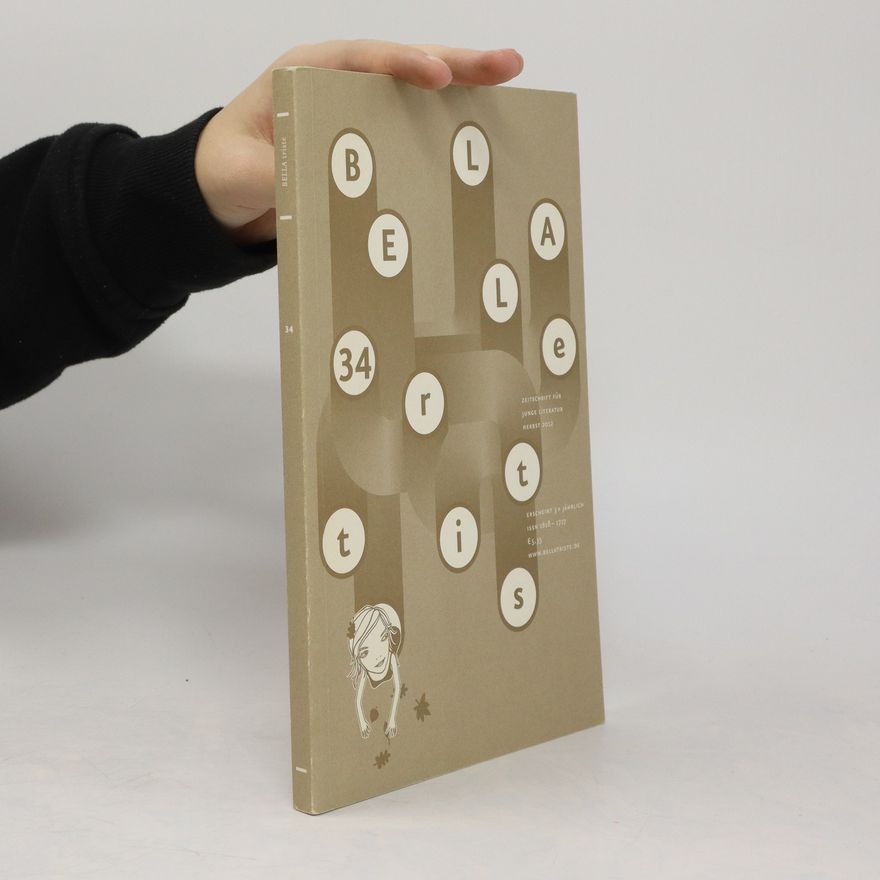 Various authors Bella Triste 34. Zeitschrift für junge Literatur
