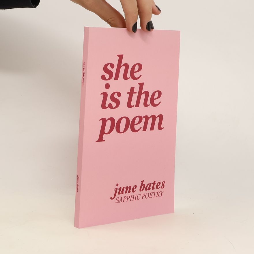 June Bates She Is The Poem