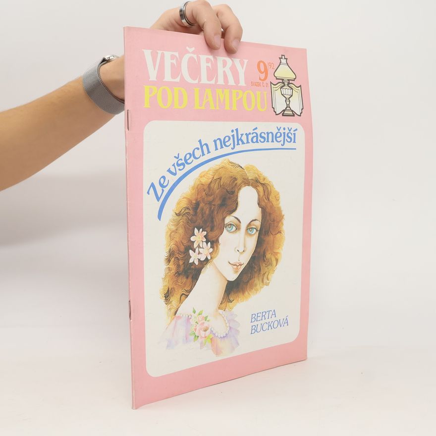 Bucková Berta Večery pod lampou 9/92. Ze všech nejkrásnější