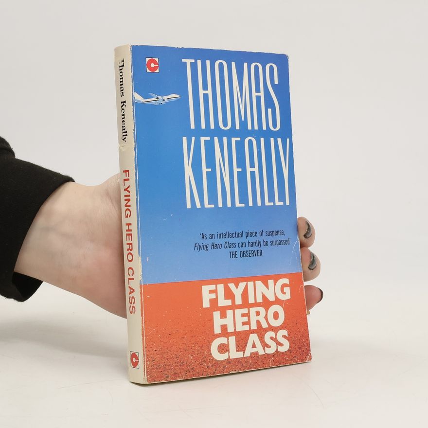 Thomas Keneally Flying Hero Class