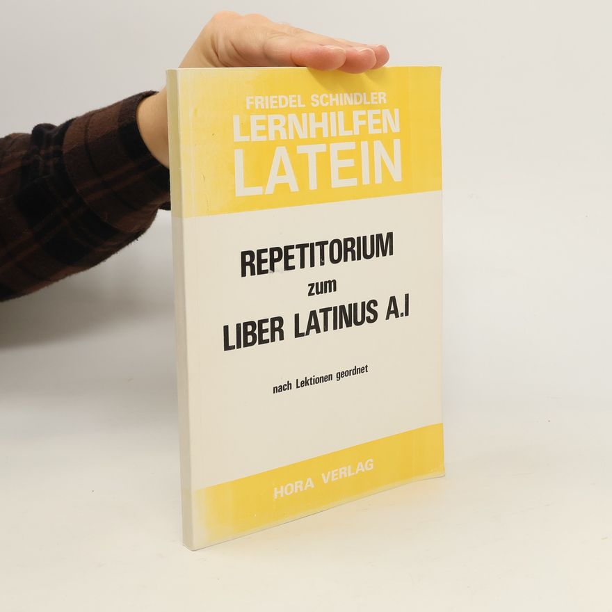 Collectif d'auteurs Repetitorium zum Liber Latinus. Nach Lektionen geordnet A1