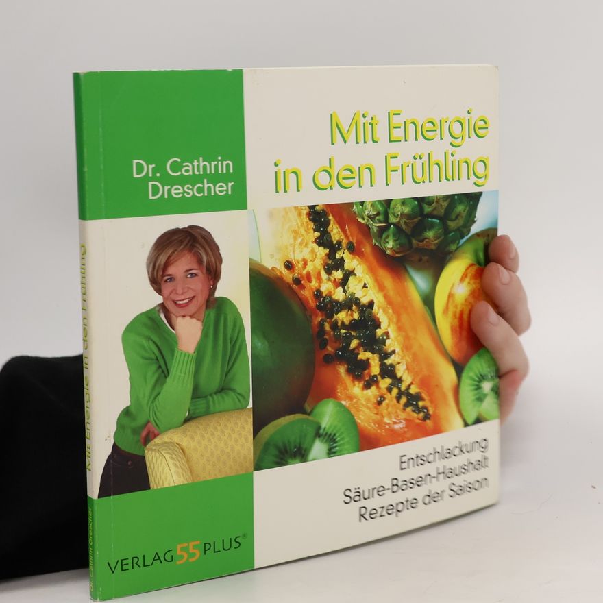 Cathrin Drescher Mit Energie in den Frühling