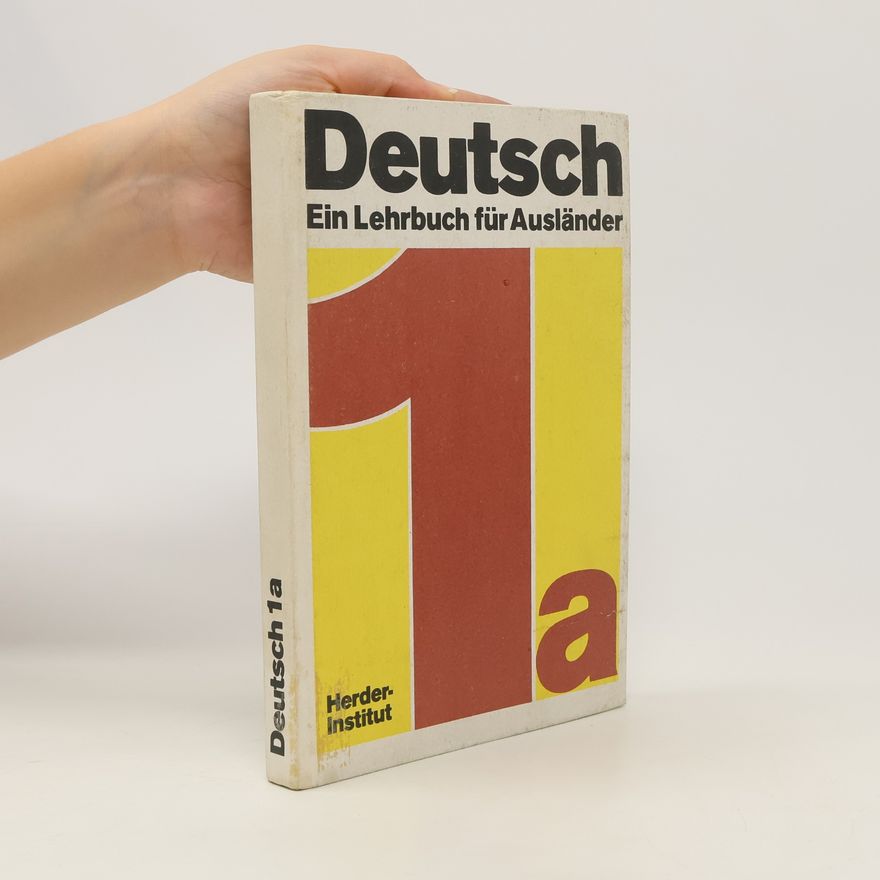 Autorenkollektiv Deutsch : ein Lehrbuch für Ausländer. Teil 1a