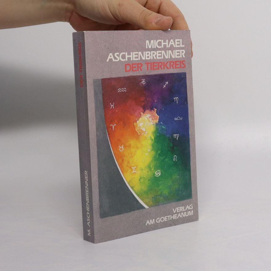 Michael Aschenbrenner Der Tierkreis
