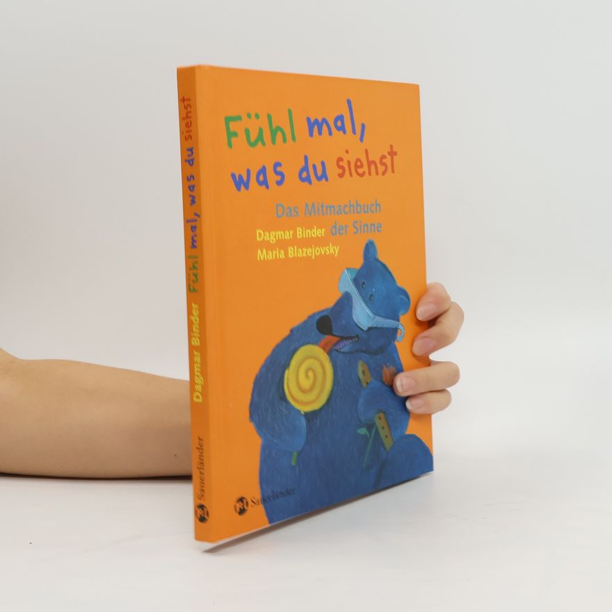 Dagmar Binder Fühl mal, was du siehst