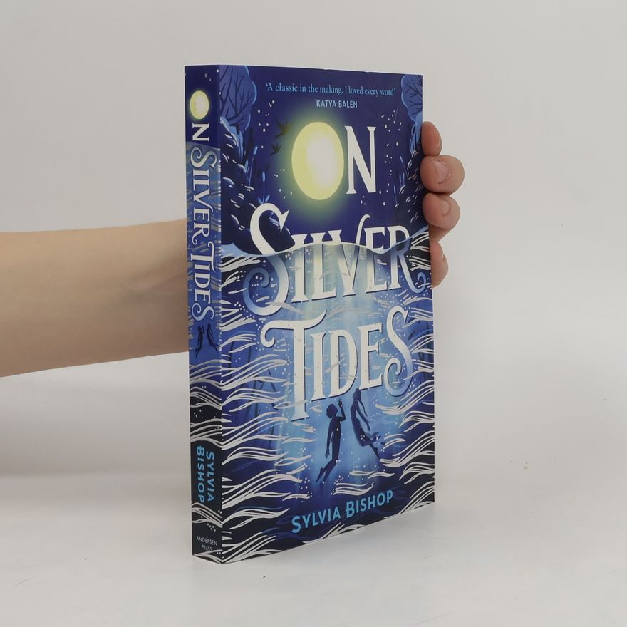 Sylvia Bishop On Silver Tides