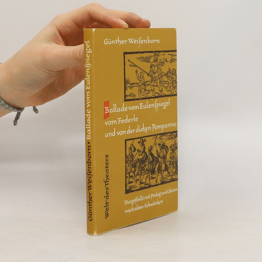 Günther Weisenborn Ballade vom Eulenspiegel