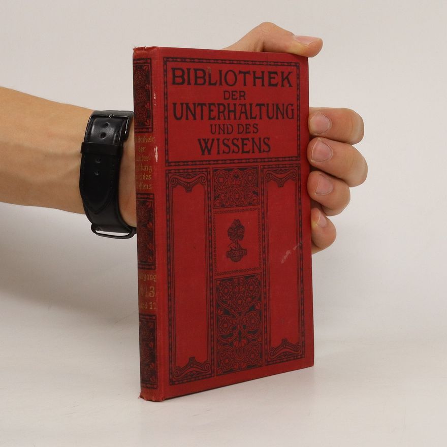 Autorenkollektiv Bibliothek der Unterhaltung und des Wissens 11/1913