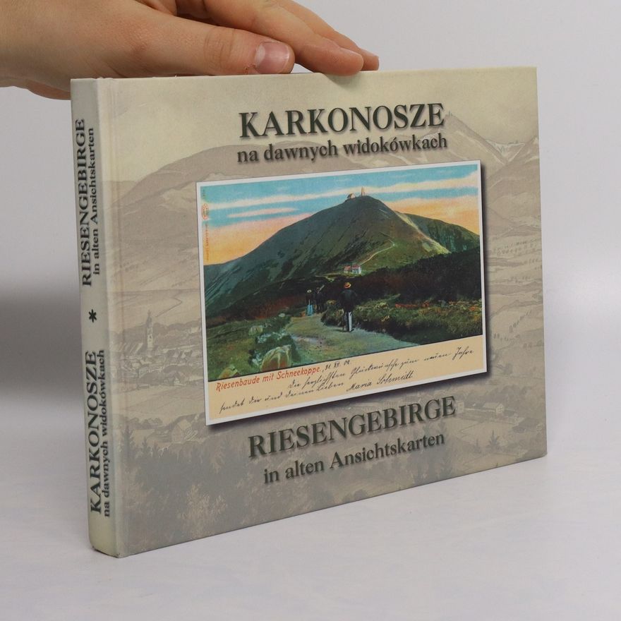 Jerzy Ratajski Karkonosze na dawnych widokówkach