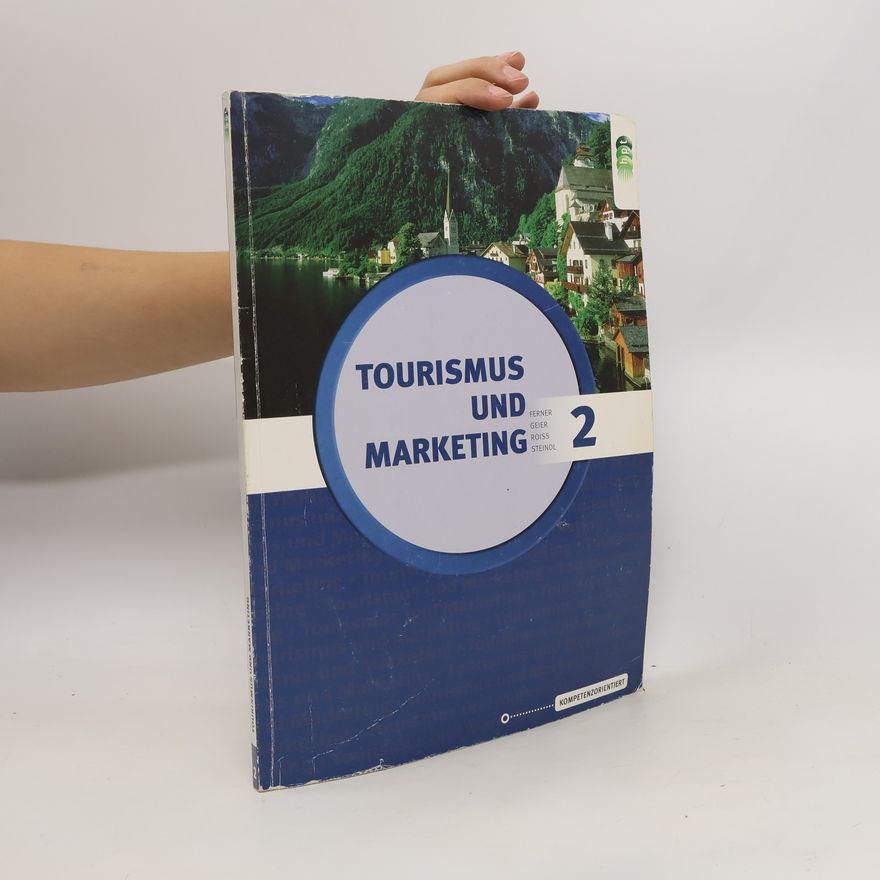 Various authors Tourismus und marketing 2.