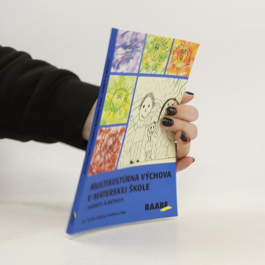 Katarína Vančíková Multikultúrna výchova v materskej škole