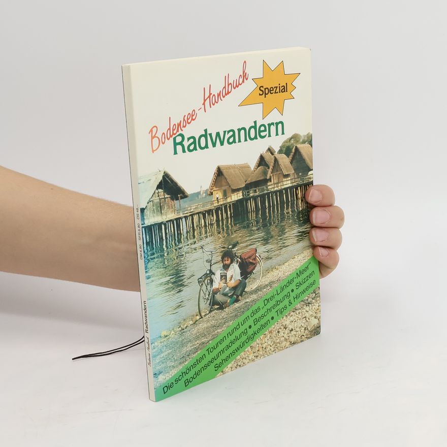 Fritz Bode Bodensee-Handbuch: Radwandern. Spezial.