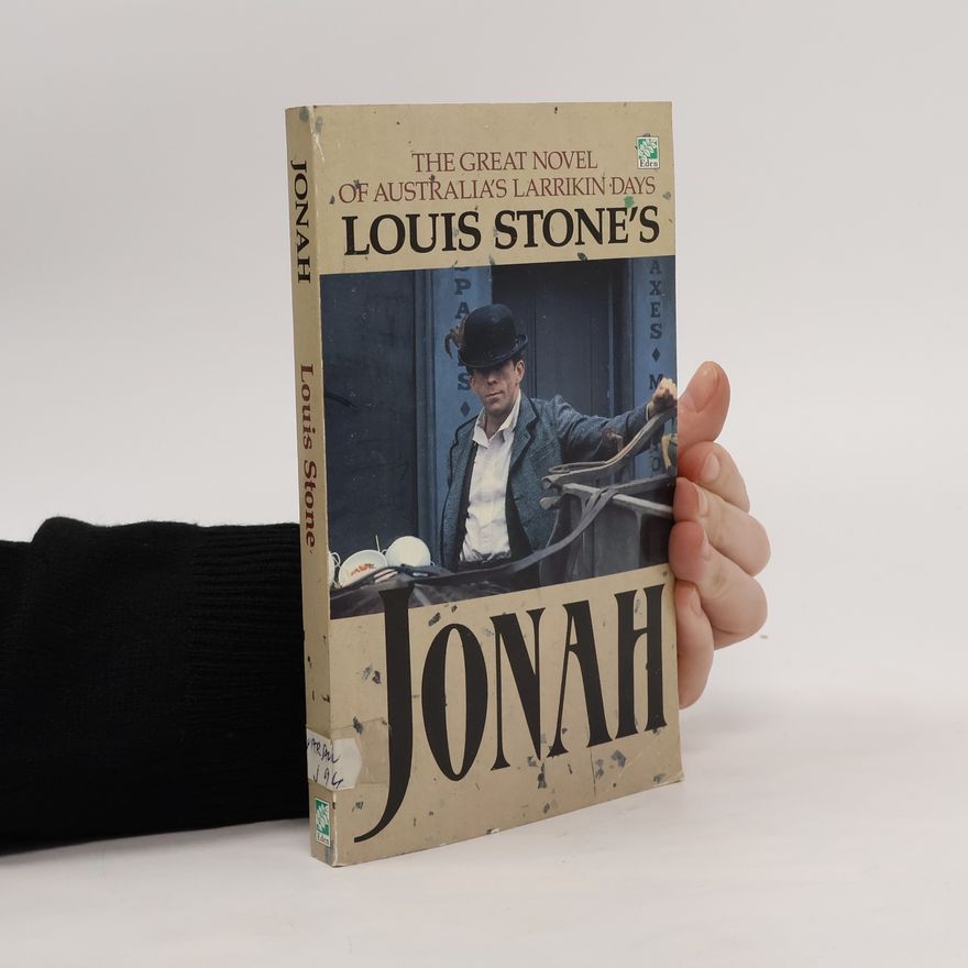 Louise Stone Louis Stone's Jonah