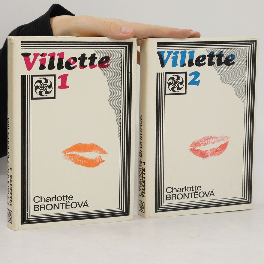 Charlotte Brontë Villette 1. a 2. díl