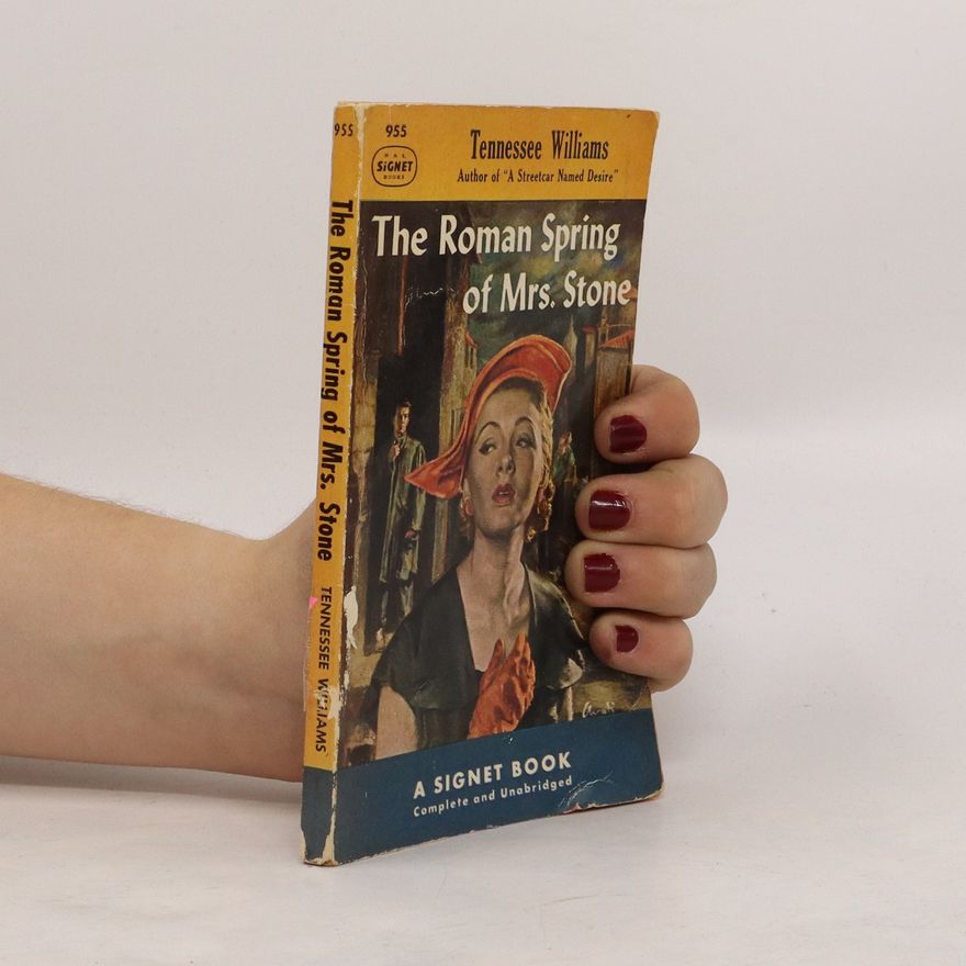 Tennessee Williams The Roman Spring of Mrs. Stone