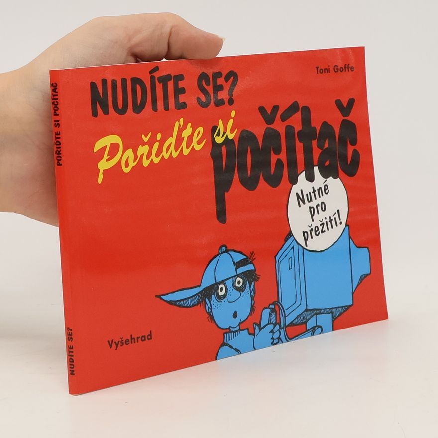 Toni Goffe Nudíte se? Pořiďte si počítač
