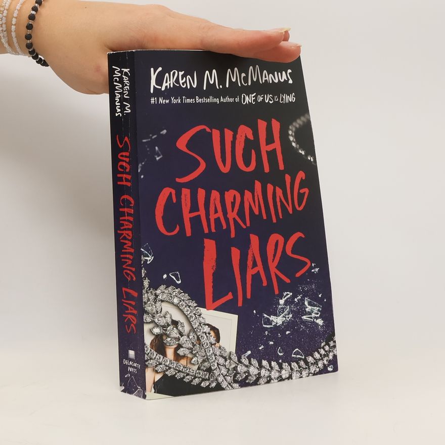 Karen M. McManus Such Charming Liars