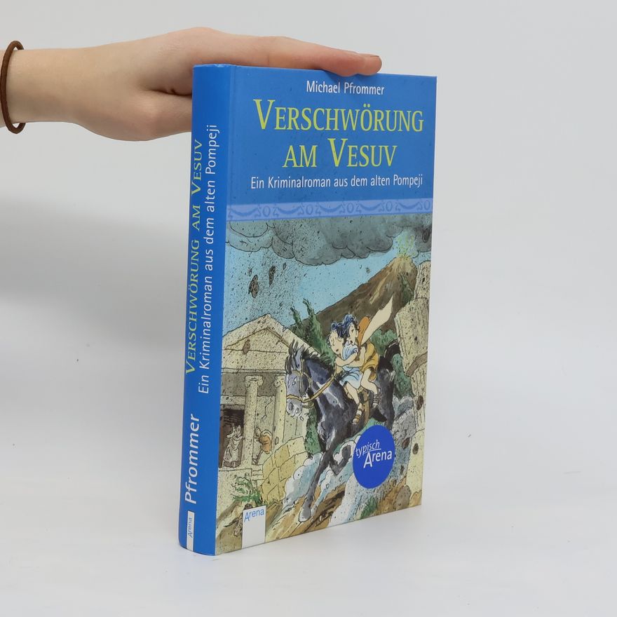 Michael Pfrommer Verschwörung am Vesuv