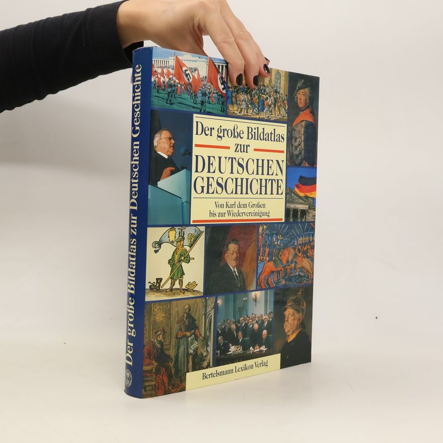 Autores varios Der große Bildatlas zur Deutschen Geschichte
