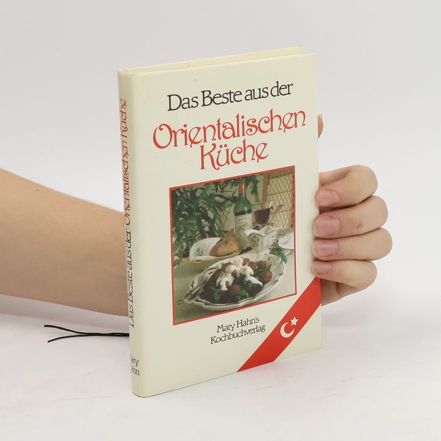 Autorenkollektiv Das Beste aus der orientalischen Küche