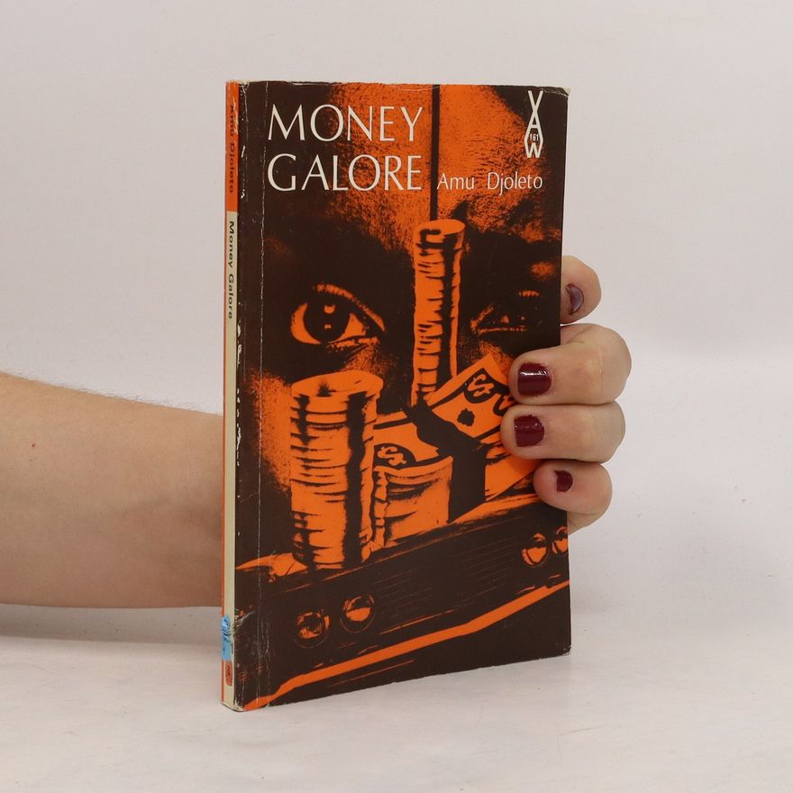 Amu Djoleto Money Galore
