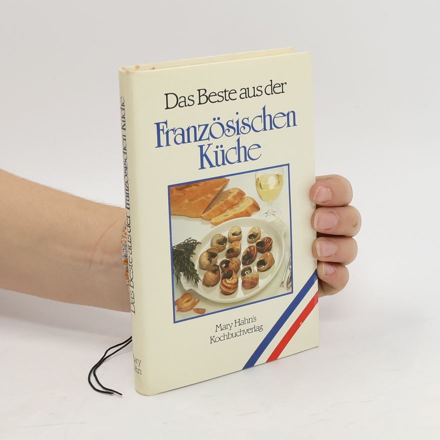 Isolde Eckardt Das Beste aus der französischen Küche