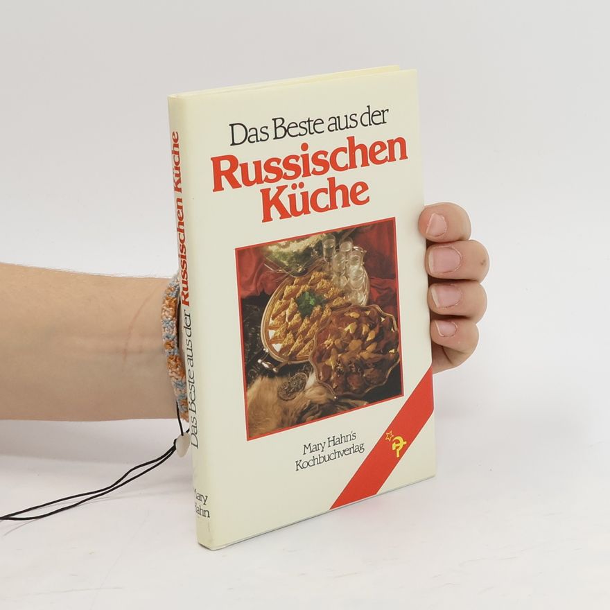 Autorenkollektiv Das Beste aus der russischen Küche