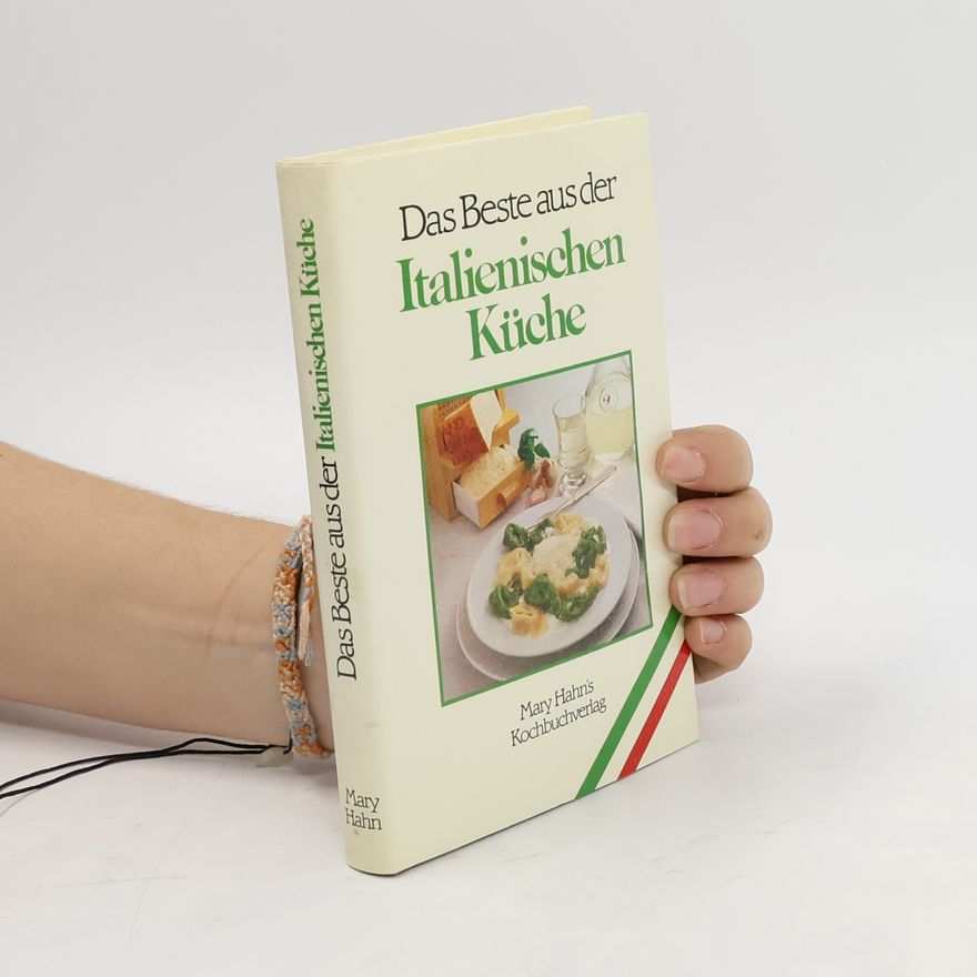 Isolde Eckardt Das Beste aus der italienischen Küche