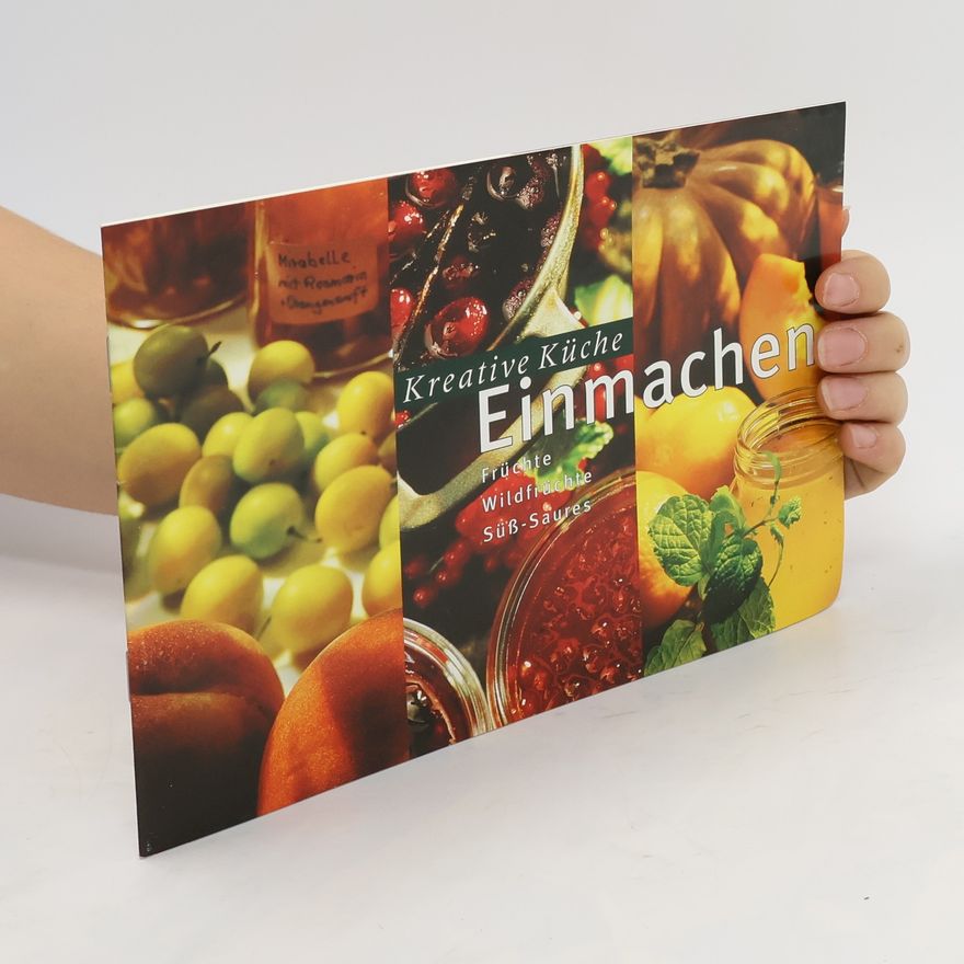 Kolektiv autorů Kreative Küche Einmachen