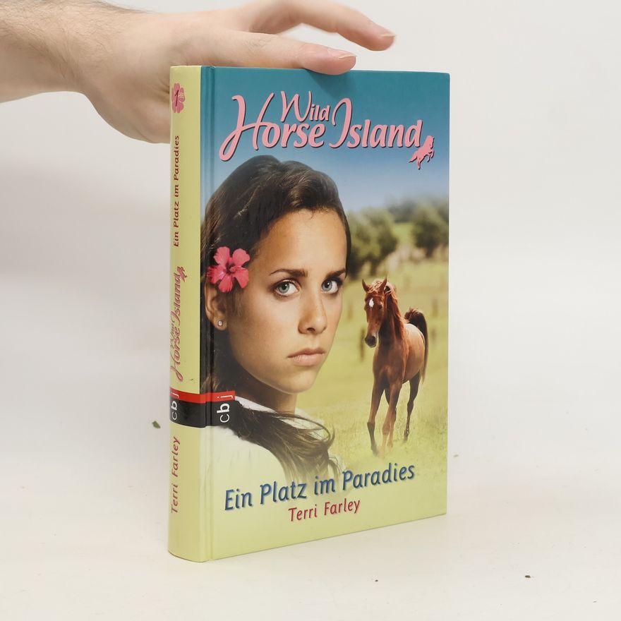 Terri Farley Wild Horse Island. Ein Platz im Paradies