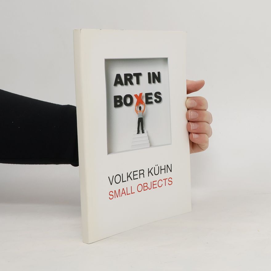 Volker Kühn Small objects